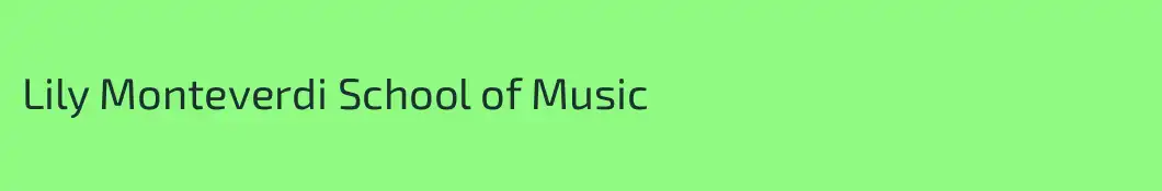 Lily Monteverdi School of Music